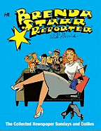 Brenda Starr, Reporter: The Collected Daily and Sunday Newspaper Strips Volume 1 - Messick, Dale, and Herman, Daniel (Editor)