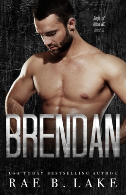 Brendan: A Boys of Djinn MC Novel: A Dark Enemies to Lovers MC Romance - Lake, Rae B