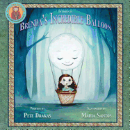 Brenda's Incredible Balloon