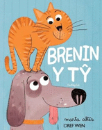 Brenin y Ty / The King Cat: The King Cat