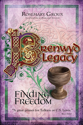 Brenwyd Legacy - Finding Freedom: Volume 3 - Groux, Rosemary