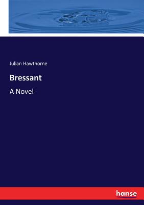 Bressant - Hawthorne, Julian