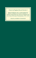 Brethren in Adversity: Bishop George Bell, the Church of England and the Crisis of German Protestantism