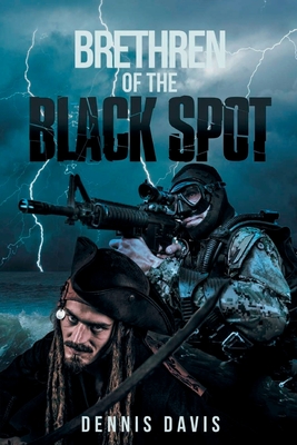 Brethren of the Black Spot - Davis, Dennis