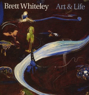 Brett Whiteley: Art and Life