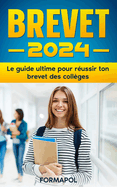 Brevet 2024: Le guide ultime pour russir ton brevet des collges