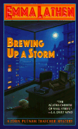 Brewing Up a Storm