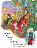 Brian and Bonzo Meet Red Tiger