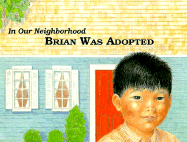 Brian Was Adopted