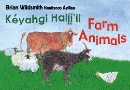 Brian Wildsmith's Farm Animals (Navajo/English)