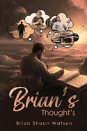 Brian's Thought's