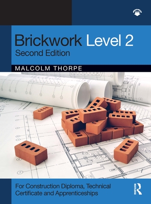 Brickwork Level 2 - Thorpe, Malcolm