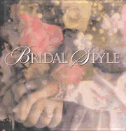 Bridal Style (1st Ed)