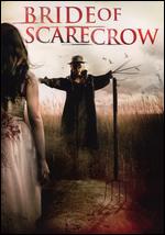 Bride of Scarecrow - Louisa Warren