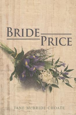 Bride Price - Choate, Jane McBride