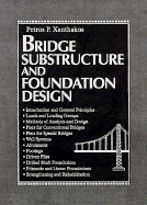 Bridge Substructure and Foundation Design