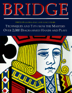 Bridge: Techniques and Tips from the Masters - Berthe, Robert, and Brock, Sally, and Hale, Glorya (Editor)