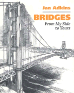 Bridges: From My Side to Yours - 