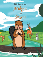 Bridget the Beaver