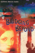 Bridging Beyond