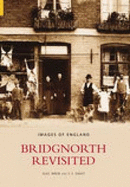 Bridgnorth Revisited - Brew, Alec, and Gwilt, C F