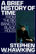 Brief History of Time - Hawking, Stephen, and Hawking, and Sagan, Carl (Introduction by)