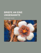 Briefe an eine Ungenannte