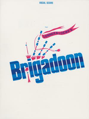 Brigadoon: Vocal Score - Esposito, Tony (Editor)