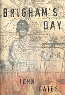 Brigham's Day - Gates, John
