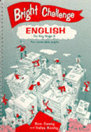 Bright Challenge: English for Key Stage 3 - Casey, Ron, and Koshy, Valsa