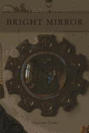 Bright Mirror