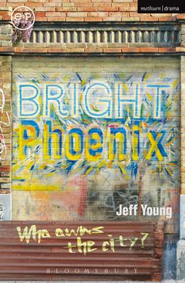 Bright Phoenix - Young, Jeff