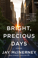 Bright, Precious Days