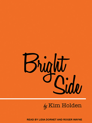 Bright Side - Holden, Kim