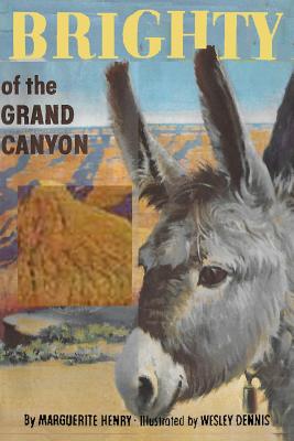 Brighty of the Grand Canyon - Henry, Marguerite, and Sloan, Sam (Introduction by)