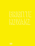 Brigitte Kowanz.