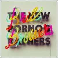 Brill Bruisers [LP] - The New Pornographers