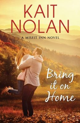 Bring It On Home - Nolan, Kait