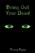 Bring Out Your Dead