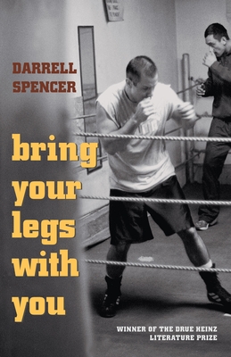 Bring Your Legs with You - Spencer, Darrell