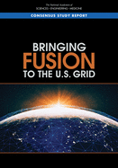 Bringing Fusion to the U.S. Grid