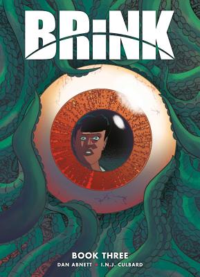 Brink Book Three - Abnett, Dan