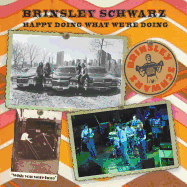 Brinsley Schwarz: Happy Doing What We're Doing