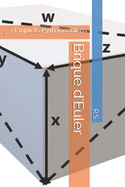 Brique d'Euler: et triplets Pythagoriciens