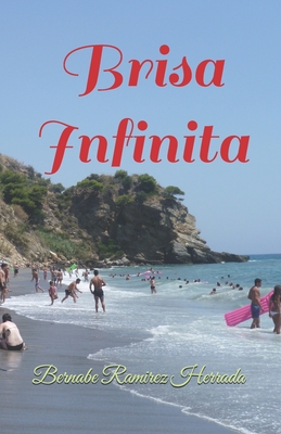 Brisa Infinita - Ramirez, Bernabe