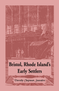 Bristol, Rhode Island's Early Settlers