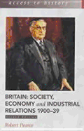 Britain: Society, Economy and Industrial Relations, 1900-39