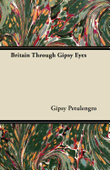 Britain Through Gipsy Eyes