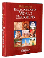 Britannica Encyclopedia of World Religions - Encyclopedia Britannica Editorial (Editor)