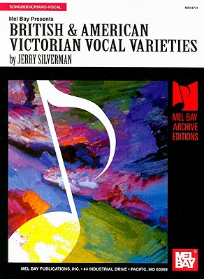 British & American Victorian Vocal Varieties - Silverman, Jerry